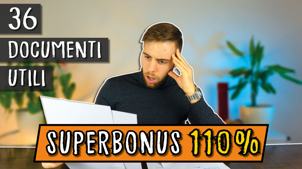 Superbonus 110% | 36 documenti utili 📚