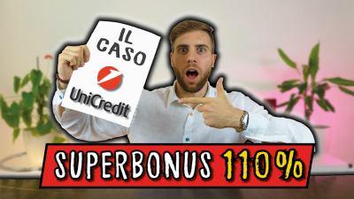 SUPERBONUS 110%: il caso UNICREDIT